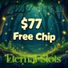 $77 Free Chip at Eternal Slots